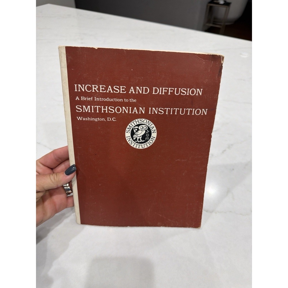 Increase & Diffusion: A Brief Introduction to the Smithsonian Institution 1970